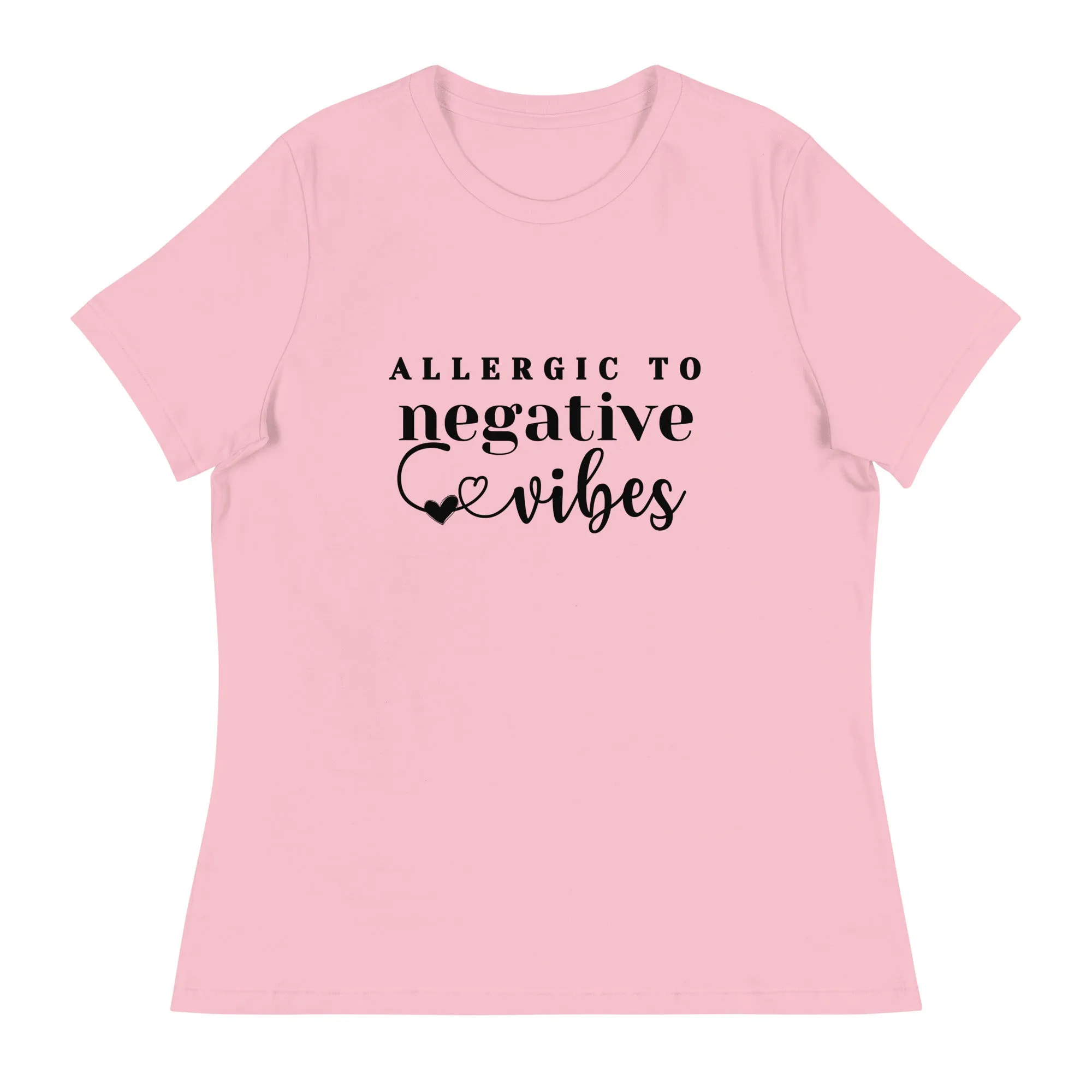 Allergic to Negative Vibes - Women's Relaxed T-Shirt